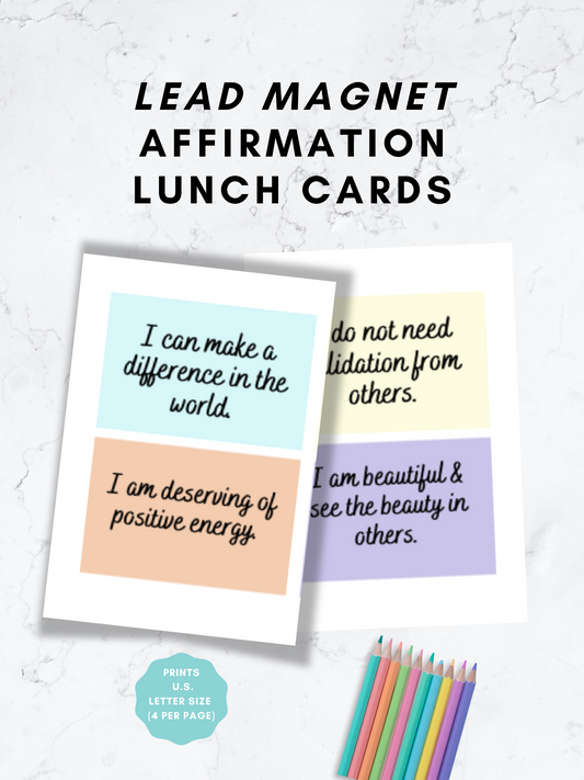 Kids Affirmations Lead Magnet (Lunch Card Printables)